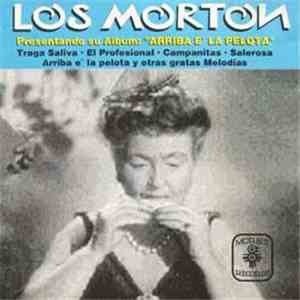 Los Morton - Arriba e' la pelota mp3 album
