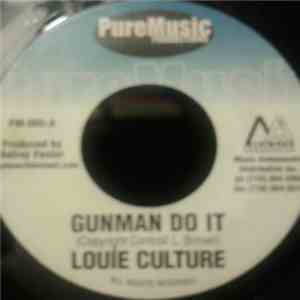 Louie Culture / Lukie D - Gunman Do It / Love Is The Answer mp3 album