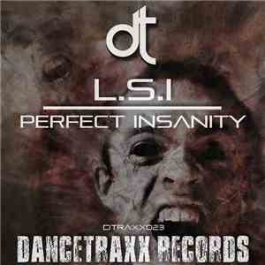 L.S.I - Perfect Insanity mp3 album