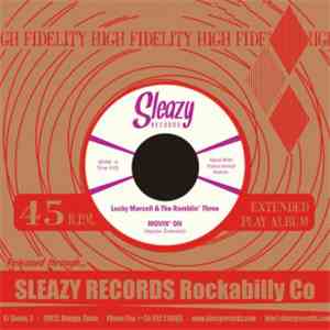 Lucky Marcell & The Ramblin' Three - Movin' On mp3 album