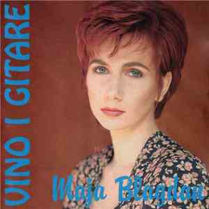 Maja Blagdan - Vino I Gitare mp3 album