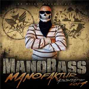 ManoBass - ManoFaktur (Assitape) 2014 mp3 album