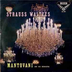 Mantovani And His Orchestra - Strauss Waltzes mp3 album
