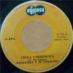 Manzanita Y Su Conjunto - Chola Carmencita / Siguele, Siguele mp3 album