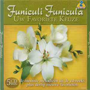 Marc Brillouet - Funiculi Funicula Uw Favoriete Keuze mp3 album