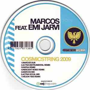Marcos Feat. Emi Jarvi - Cosmicstring 2009 mp3 album