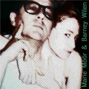 Marie Möör & Barney Wilen - Marie Möör & Barney Wilen (CendriLion) mp3 album