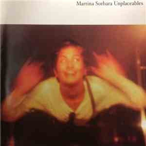 Martina Sorbara - Unplaceables mp3 album