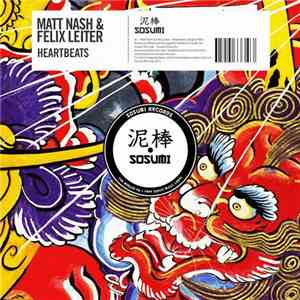 Matt Nash & Felix Leiter - Heartbeats mp3 album