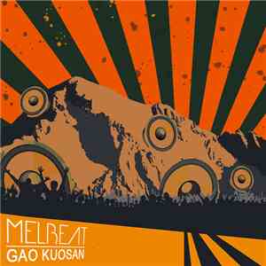 Melbeat - Gao Kuosan mp3 album