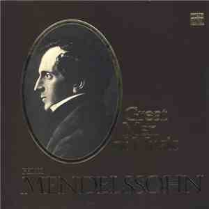 Mendelssohn - Great Men Of Music mp3 album
