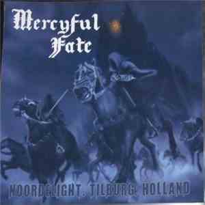 Mercyful Fate - Noordelight. Tilburg, Holland mp3 album
