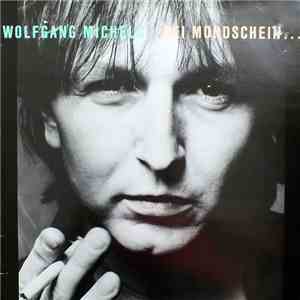 Michels - Bei Mondschein... mp3 album