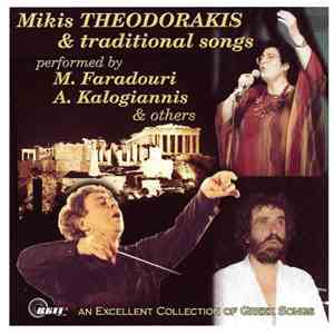 Mikis Theodorakis, M. Faradouri, A. Kalogiannis - Mikis Theordorakis & Traditional Songs mp3 album