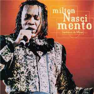 Milton Nascimento - Tambores De Minas - Ao Vivo mp3 album