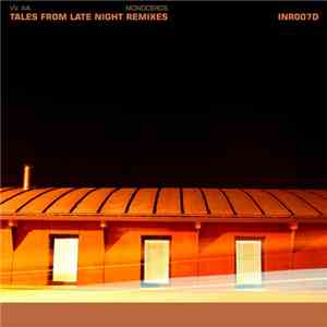 Monoceros - Tales From Late Night Remixes mp3 album