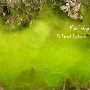 Mumledyr - Et Fjernt Fyrtaarn mp3 album