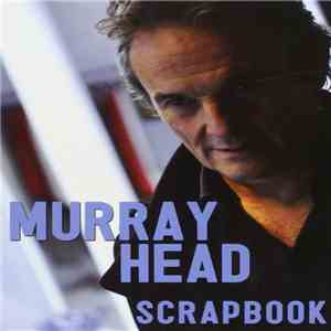 Murray Head - Scrapbook mp3 album