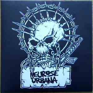 Neurose Urbana - Vivendo, Sofrendo E Morrendo! mp3 album