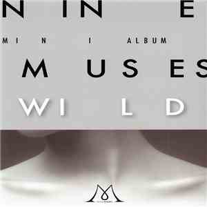 Nine Muses - Wild (Mini Album) mp3 album