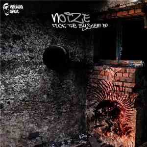 Noize  - Fuck The System EP mp3 album