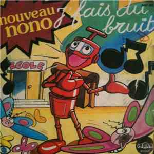Nono  - J'fais Du Bruit mp3 album