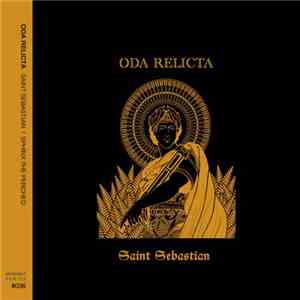 Oda Relicta - Saint Sebastian / Sphinx The Perched mp3 album