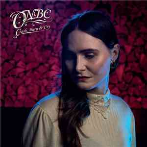 ONBC  - Crash, Burn & Cry mp3 album