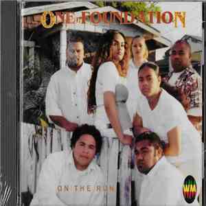 One Foundation  - On The Run mp3 album