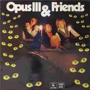 Opus Ill - Opus III & Friends mp3 album