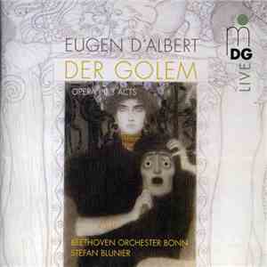 Orchester Der Beethovenhalle Bonn, Stefan Blunier - Der Golem mp3 album