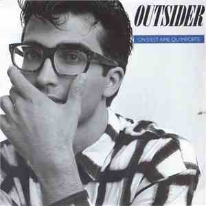 Outsider  - On S'Est Aimé Qu'Importe mp3 album