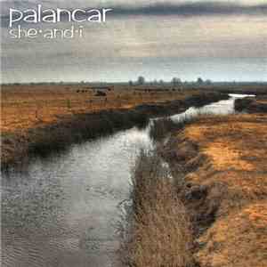 Palancar - She And I mp3 album