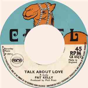 Pat Kelly / Phill Pratt All-Stars - Talk About Love / Love Music mp3 album