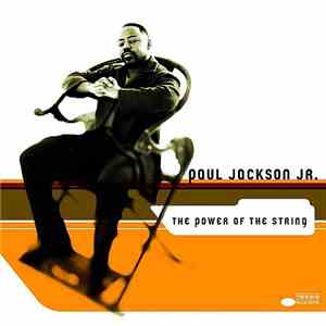 Paul Jackson Jr. - The Power Of The String mp3 album