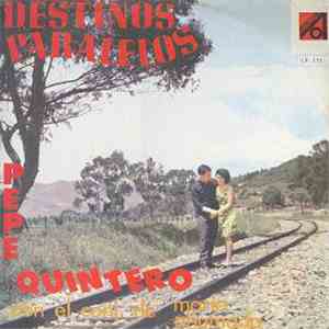 Pepe Quintero - Destinos Paralelos mp3 album