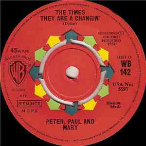 Peter Paul & Mary - The Times They Are A Changin' / Blue mp3 album