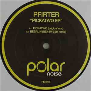Pfirter - Pickatwo EP mp3 album