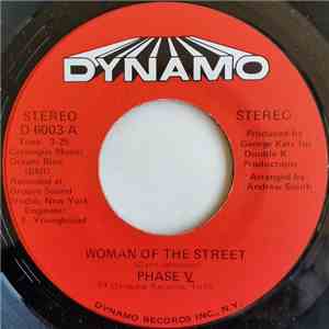 Phase V  - Woman Of The Street / There's Got To Be Me mp3 album