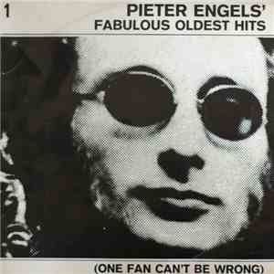 Pieter Engels - Fabulous Oldest Hits / Oral Signature mp3 album