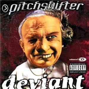 Pitchshifter - Deviant mp3 album
