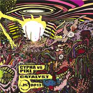Pixl & Cypha - Catalyst E.P. mp3 album