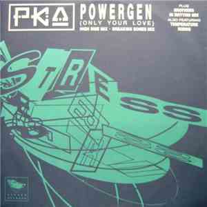 PKA - Powergen (Only Your Love) mp3 album