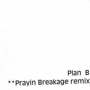 Plan B  - Prayin' (Breakage Remix) mp3 album