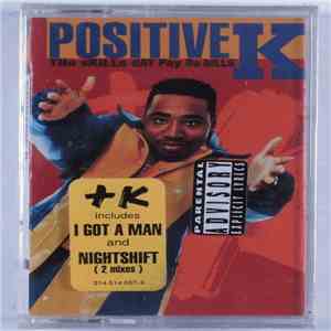 Positive K - The Skills Dat Pay Da Bills mp3 album