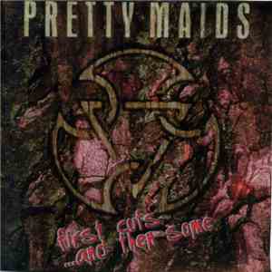 Pretty Maids - First Cuts ...And Then Some mp3 album