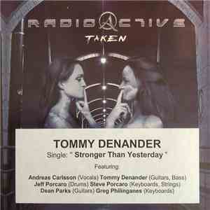 Radioactive  - Stronger Than Yesterday mp3 album