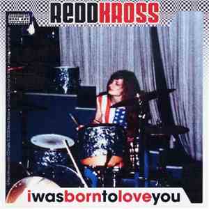 Redd Kross - I Was Born To Love You mp3 album