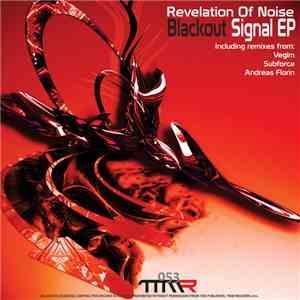 Revelation Of Noise - Blackout Signal EP mp3 album