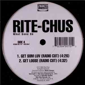 Rite-Chus - Get Som Luv mp3 album